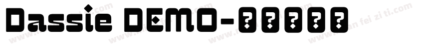 Dassie DEMO字体转换